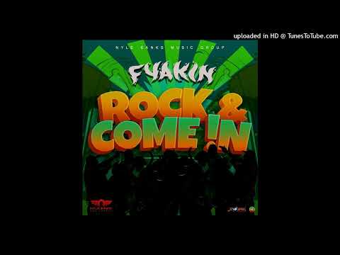 Fyakin - Rock & Come In (October 2024)