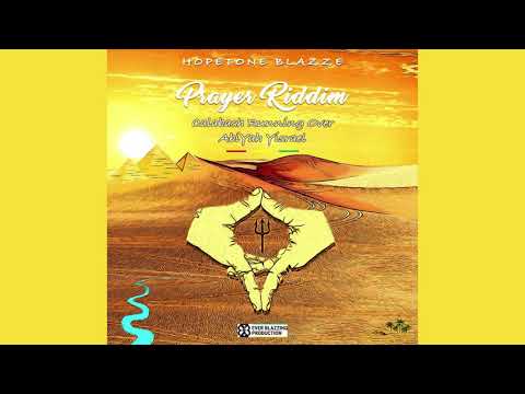 AbiYah Yisrael - Calabash Running Over (Prayer Riddim )