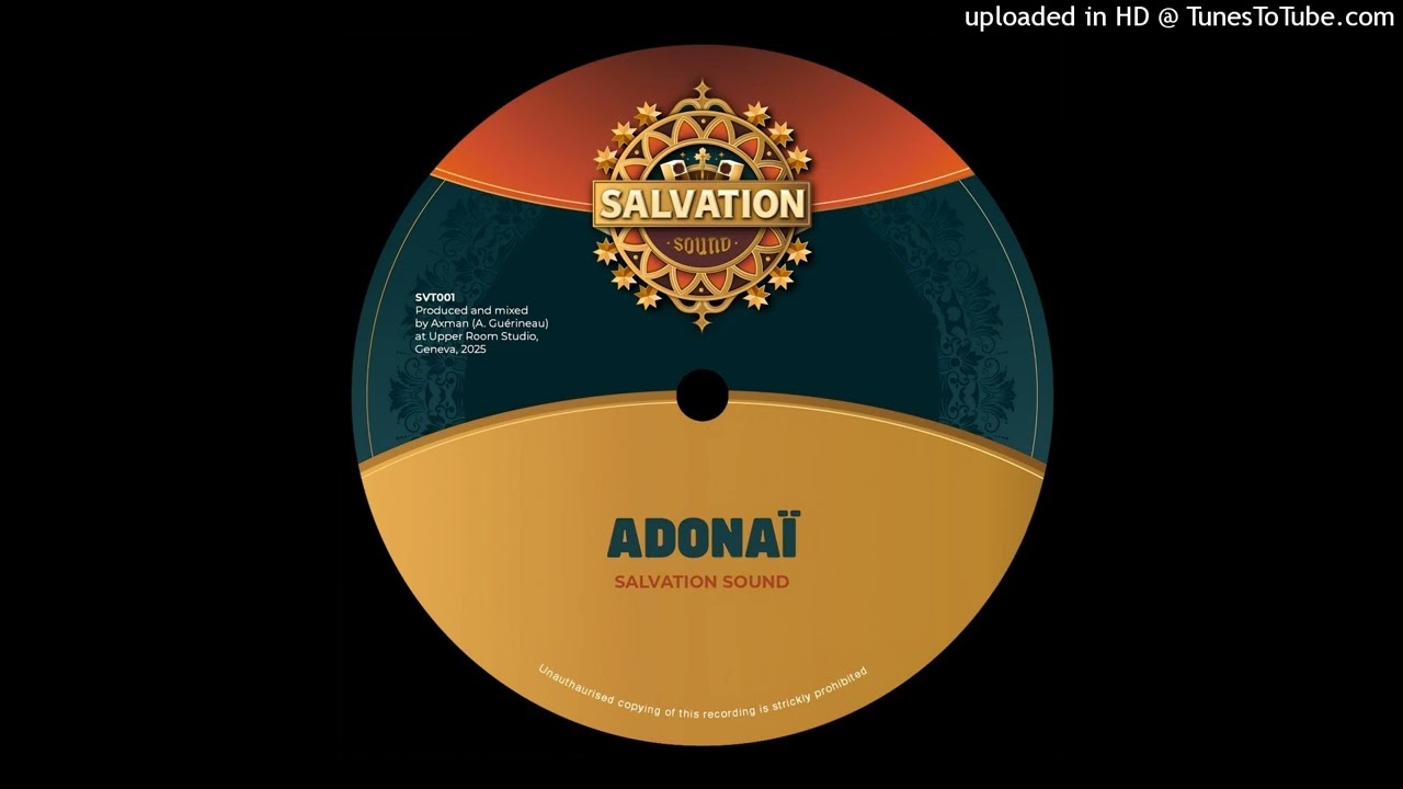 Salvation Sound - Adonaï (Salvation Sound Studio) Single 17 April 2025