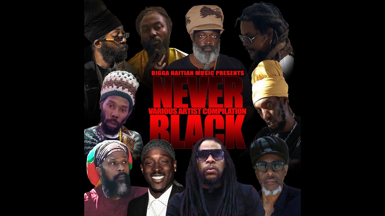 Never Black Riddim Various Artist