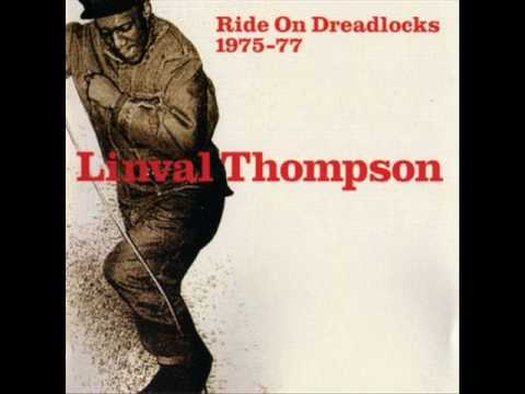 Linval Thompson - Ride On Dreadlocks