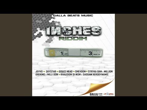 Inches RIddim