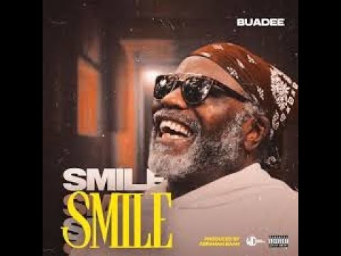 Buadee - Smile Official Music Video Dir by Roots Rockers Rudi