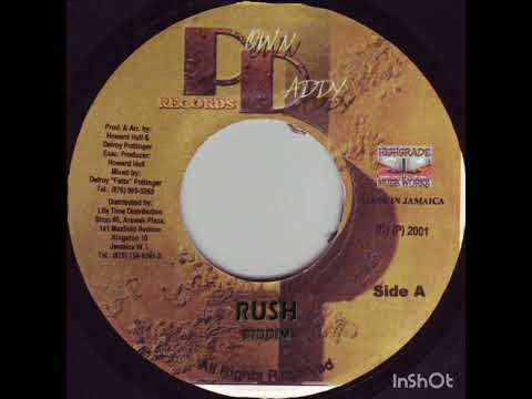 Rush Riddim Version/Instrumental - Howard Hull & Delroy "Fatta" Pottinger (Pown Daddy Records)