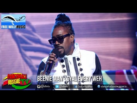 Beenie Man - Gyal Every Weh ▶Drone Riddim ▶Free Willy Music ▶Dancehall 2016