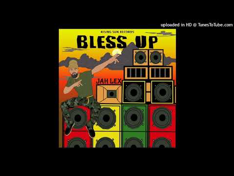 Jah Lex - Bless up (Rising Sun Records) Single 16 February 2024