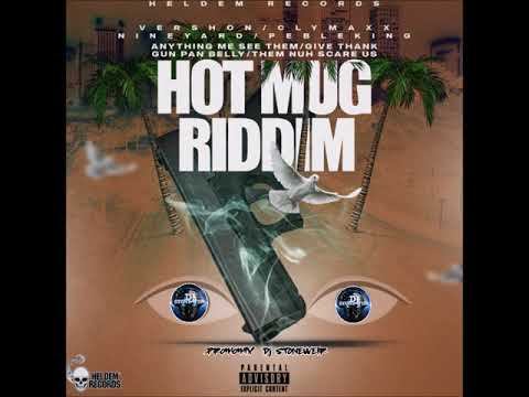 Hot Mug Riddim (Mix-Apr 2020) Heldem Records