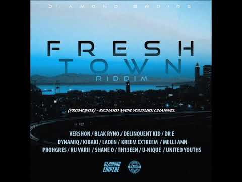 Fresh Town Riddim (Mix-Jan 2018) Diamond Empire