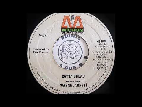 WAYNE JARRETT - Satta Dread [1975]