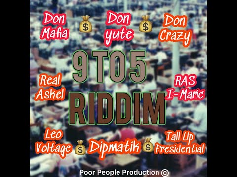 9 TO 5 RIDDIM - POOR PEOPLE PRODUCTION - DANCEHALL FULL PROMO - NOV 2020 - {DJRYNHOLD MIX}