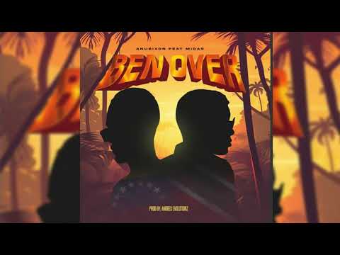 Anubixon (feat. Midas) - Ben Over (Official Audio) | Soca 2025