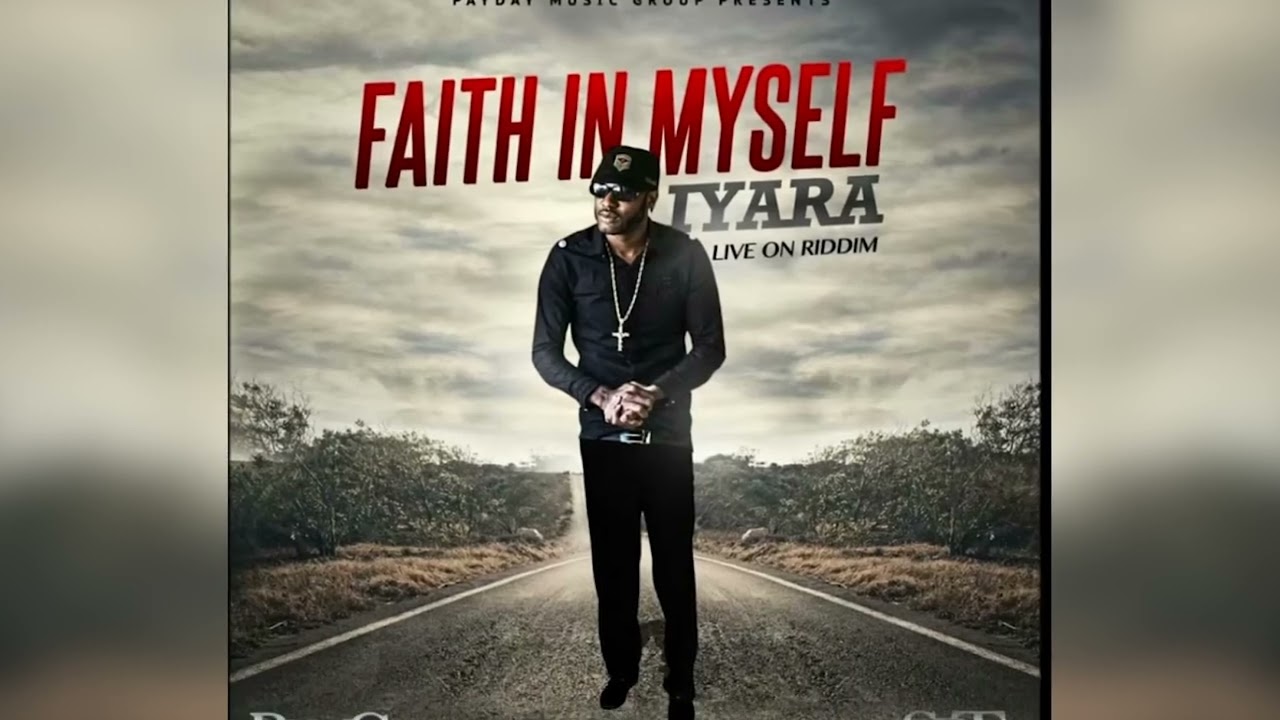 Iyara - Faith In Myself (Official Audio)
