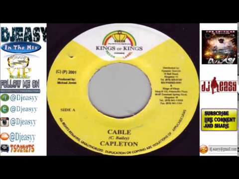 Cable Riddim mix  2001 (Kings of Kings)  mix by djeasy