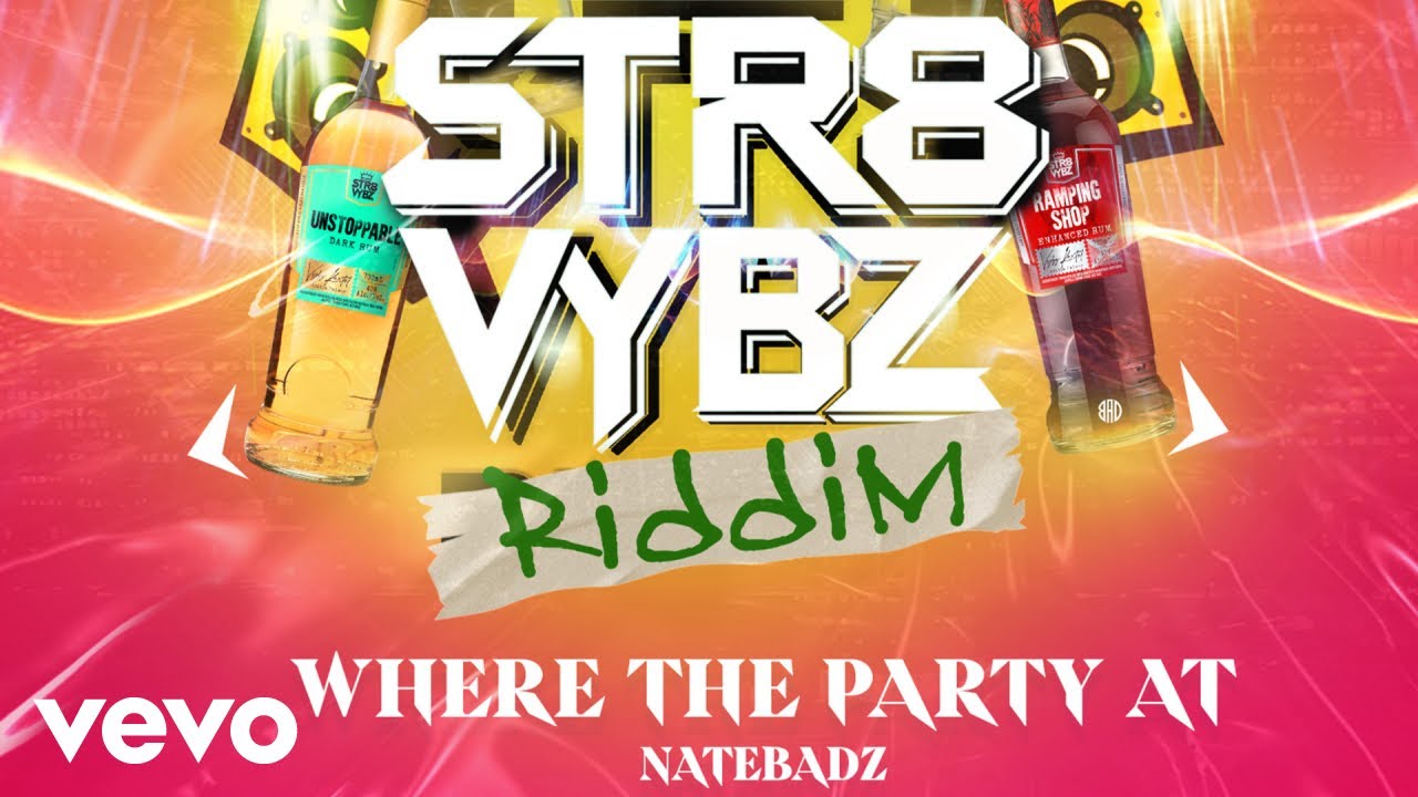 Natebadz - Where the Party At (Official Audio)
