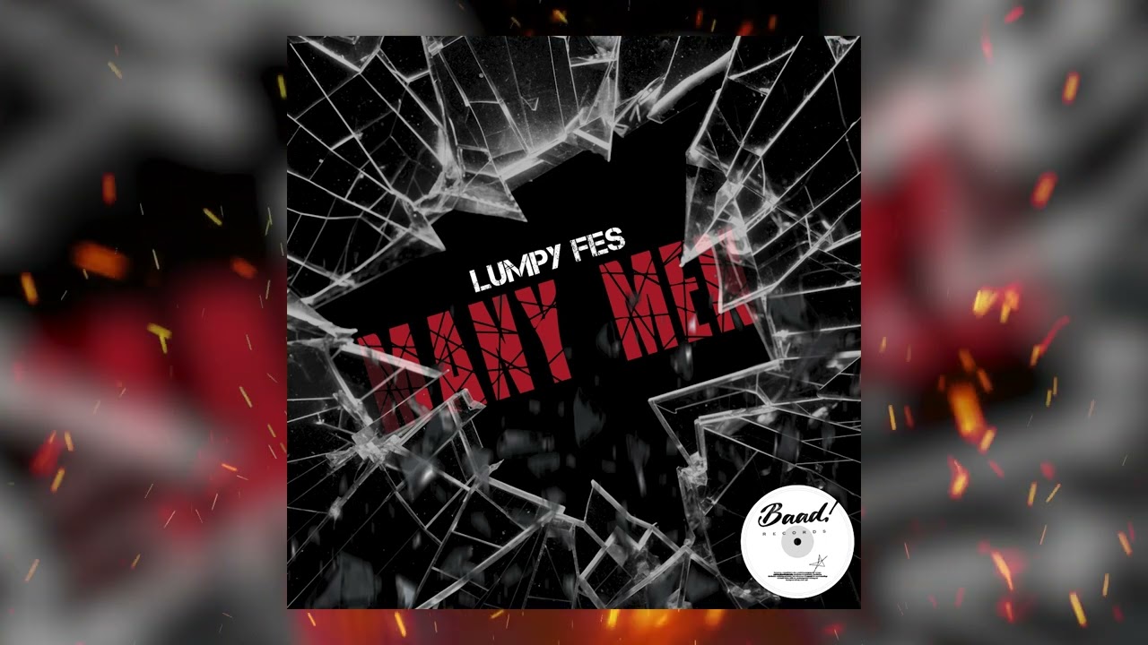 Lumpy Fes - Many Men (Official Audio)