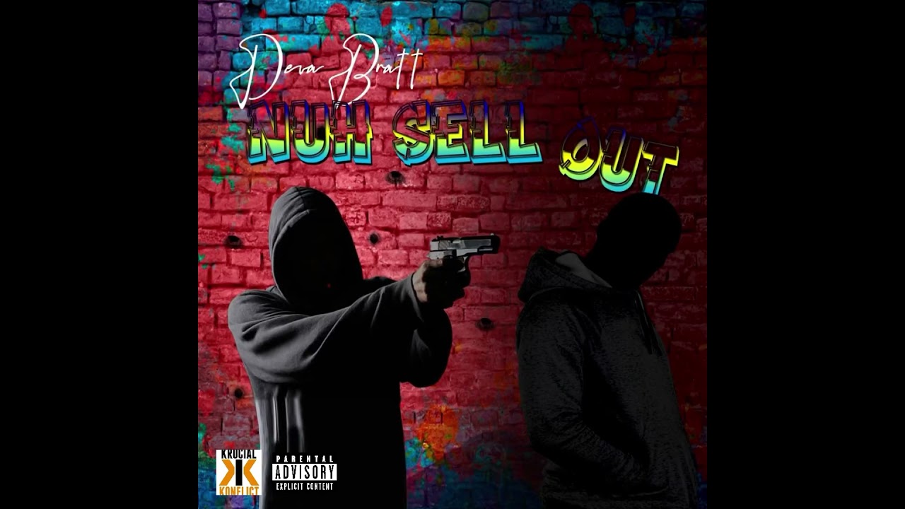 Deva Bratt- Nuh Sell Out