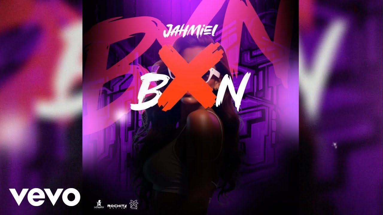 Jahmiel - BXN (Official Audio)