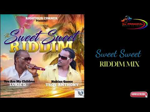 Sweet Sweet Riddim Mix(September 2020) Righteous Corner Feat.  Lukie D & Troy Anthony.