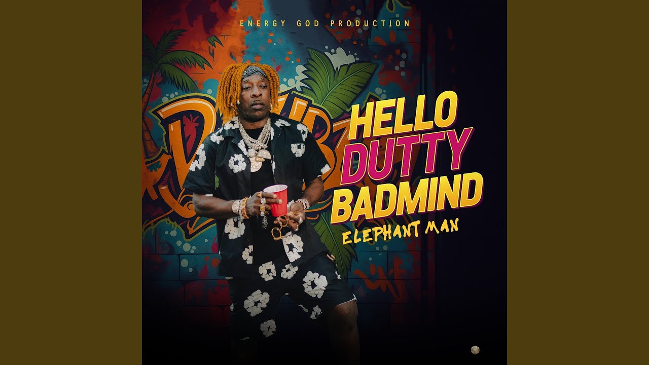 Hello Dutty Badmind