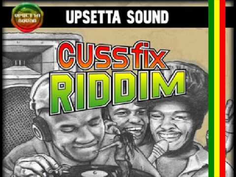 Cuss Fix Riddim Mix