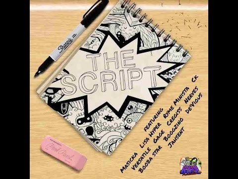 THE SCRIPT RIDDIM MIX FT. GAGE, LISA HYPER, RYME MINISTA, MASICKA & MORE {DJ SUPARIFIC}