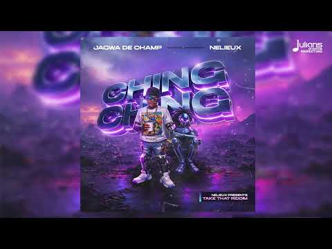 Jagwa De Champ x Nelieux - Ching Ching (Official Audio) | Barbados Crop Over