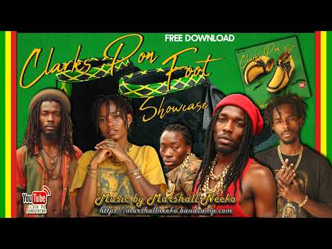 Clarks Pon Foot Riddim (Marshall Neeko 2024) Featuring The Marshall Camp All Stars