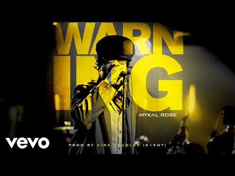 Mykal Rose - Warning (official audio)