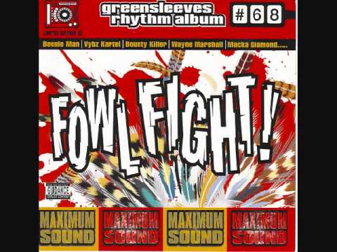 Fowl Fight Riddim Mix (2005) By DJ.WOLFPAK