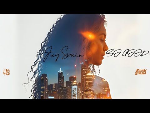 Jay Swain - SO GOOD ( Official Audio )