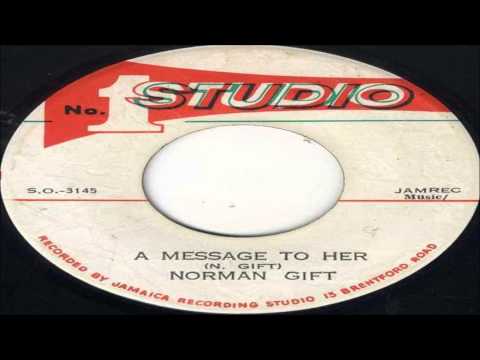 Norman Gift-A Message To Her (Studio One)