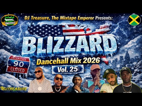 DANCEHALL MIX 2026 (Vol. 25) BLIZZARD - Vybz Kartel, Skippa, Valiant, Chronic Law, Popcaan, Mavado