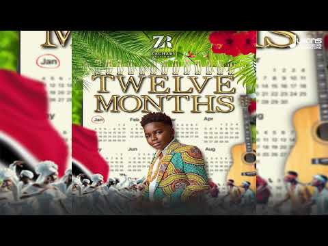 Zachary Ransome - Twelve Months (Official Audio) | Calypso 2025