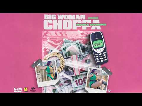 Macka Diamond, Romieikon - Big Woman Choppa (Official Audio)