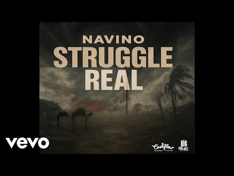 Navino - Struggle Real | Official Audio
