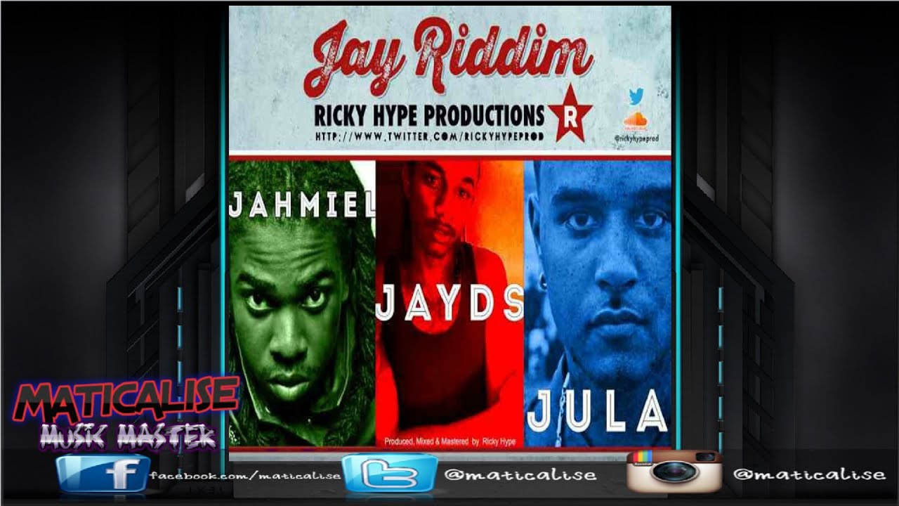 Jay Riddim Mix {Ricky Hype Productions} @Maticalise