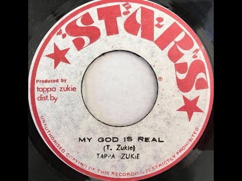 Tappa Zukie - My God Is Real
