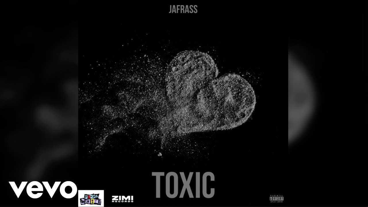 Jafrass - Toxic (Official Audio)