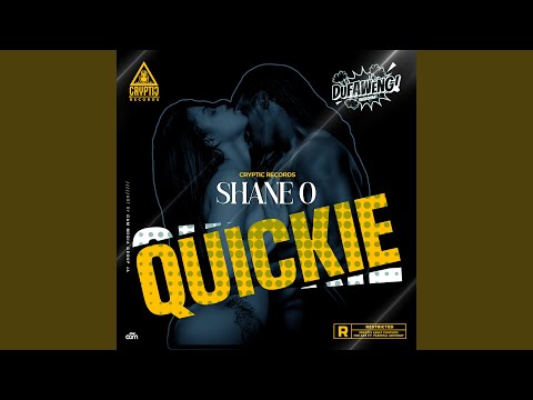 Quickie (Dufaweng Riddim)