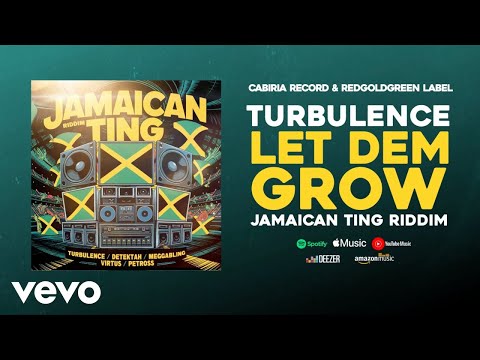 Turbulence - Let Dem Grow