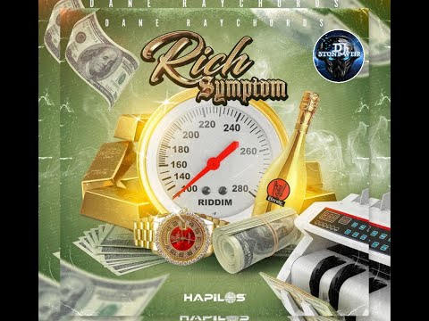 Rich Symptom Riddim (Mix-Dec 2020) Dane Raychords / Popcaan, Skillibeng, Iinkline, Dane Ray .