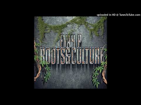 Fyah P & Asha D - Roots & Culture [Fyah P Productions] (August 2024)