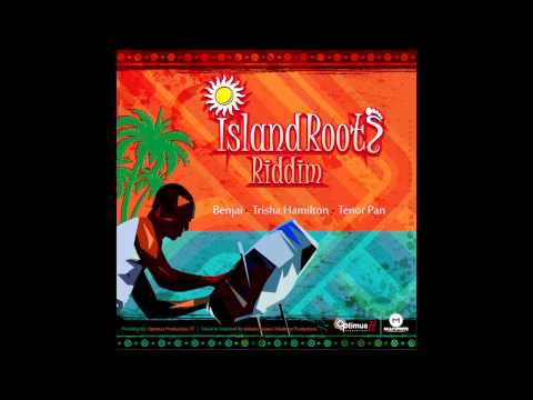 Trisha Hamilton - Something  Island Roots Riddim Soca 2015