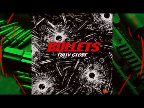 Fully Globe - Bullets