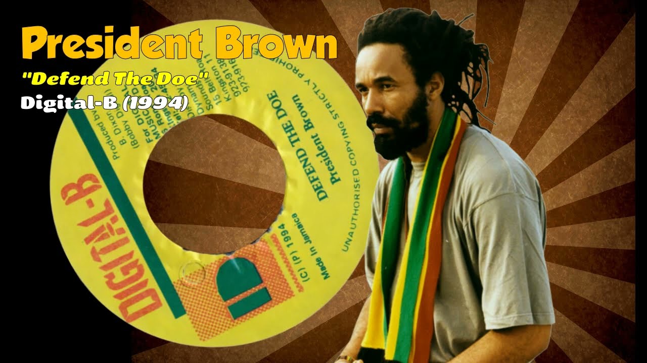 President Brown - Defend The Doe (Digital-B) 1994