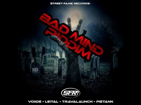 Bad Mind Riddim Mix (MAR 2019,FULL) Feat. Leital,Pietann,Travalaunch. (Street Fame)