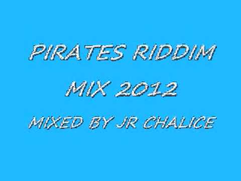 PIRATES RIDDIM MIX