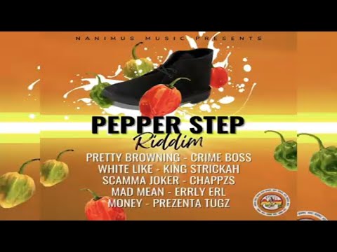 Pepper Step EP - Various Artists [official 2022 audio] Pepper step riddim