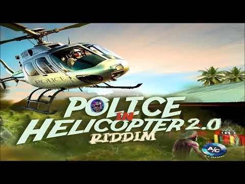 Police In Helicopter Riddim 2.0 {Mix} A/C Records / Christopher Martin , Mr G, Bugle, Agent Sasco.