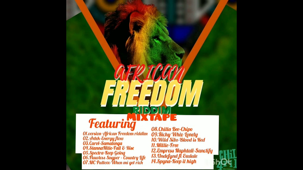 Chil4ril Records African Freedom Riddim Mixtape-2023 Juneteenth
